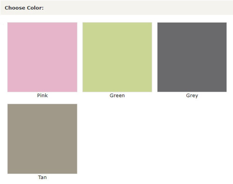 K&ouml;nnte beinhalten: Bild mit Farbauswahl: Rosa, Gr&uuml;n, Grau und Beige. Der Text "Choose Color:" steht oben. Jede Farbe wird durch ein Vollquadrat dargestellt, das als visuelle Hilfe f&uuml;r die Auswahl dient.