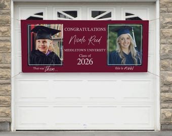 May include: A maroon graduation banner with two photos and text. The banner reads "CONGRATULATIONS Nicole Reed, Middletown University, Class of 2026." One photo says "That was then..." and the other says "this is now."