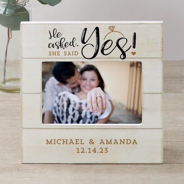 He Asked, She Said Yes Personalized Wood Picture Frame, Engagement Gifts, Couples Gift, Engagement gifts for couple, Couples Picture Frame
