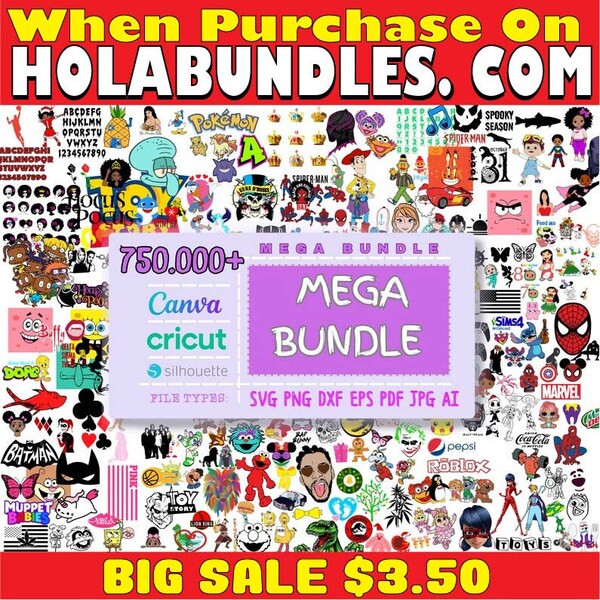 750.000 MEGA Bundle, Layered, Unique, Svg, Png, Dxf, Eps, Ai, Jpg, Psd, Silhouette, CARTOONS, t-shirt Design, tumbler, Popular svg