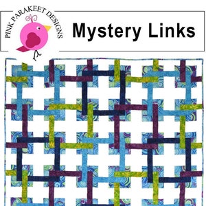 Könnte beinhalten: Ein Quiltmuster namens "Mystery Links" mit weißem Hintergrund und bunten Streifen in Blau, Grün, Lila und Schwarz. Das Quiltmuster wird mit schnellem Streifen-Patchwork hergestellt. Der Titel "Mystery Links" befindet sich oben im Bild und die Worte "Quick Strip Piecing!" stehen in einem Kreis unten im Bild.