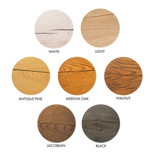 May include: Wood stain color chart with 8 different wood stain colors: White, Light, Antique Pine, Medium Oak, Walnut, Jacobean, and Black.