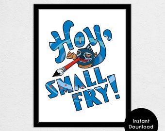 Hoy Small Fry Hand Lettered Poster | 11x14 | Video Game Print Nursury Room Decor | Digital Download