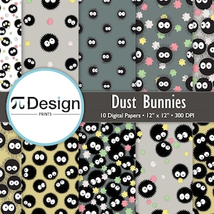 May include: A collection of ten digital papers, each 12 x 12 inches, featuring repeating patterns of black, round, fuzzy creatures with large eyes. The papers have various background colors, including white, gray, and green, with colorful accents. The text "Dust Bunnies" is displayed.