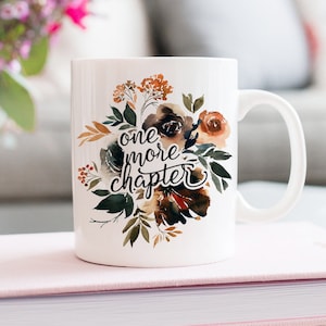 One More Chapter Book Lover Mug, Watercolor Floral Wreath Coffee Mug, Fall and Autumn Literary Mug