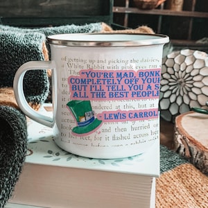Alice in Wonderland Mug, Literary Mug, Lewis Carroll Quote, Camp Mug, Gift for Reader, Bookstagram Mug, Camping Book Lover Mug