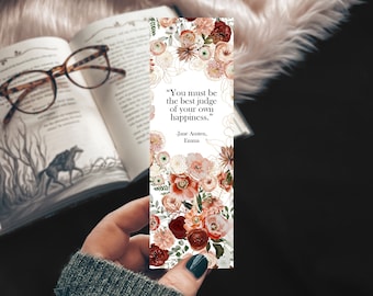 May include: A floral bookmark featuring a quote from Jane Austen's "Emma": "You must be the best judge of your own happiness."