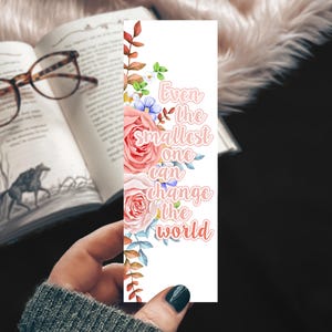 Even the Smallest One Can Change The World Peter Rabbit Quote Bookmark, Sweet Floral Watercolor Bookmark, Shower Favor