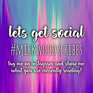 May include: A colourful abstract background with the text "lets get social #MIRKWOODSCRIBES tag me on instagram and show me what you are currently reading!"