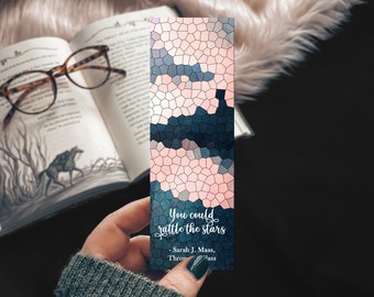 Throne of Glass Quote Bookmark, Rattle the Stars Watercolor Stained Glass Bookmark, YA Bookish Reader Gift, Mosaic Bookish Quote