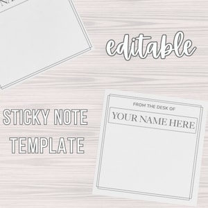 Puede incluir: Plantilla de nota adhesiva editable con el texto "From the desk of" y "Your name here".