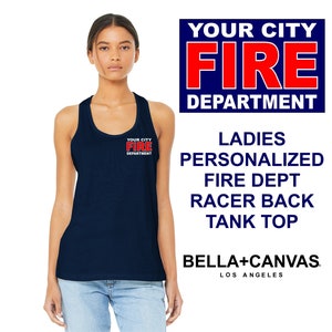 Personalized Ladies Fire Department Racer Back Tank - Your Department - Made to Order - Free Shipping - SMR-BC6008