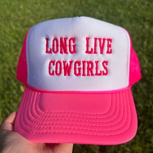 Long Live Cowgirls Embroidered Trucker Hat