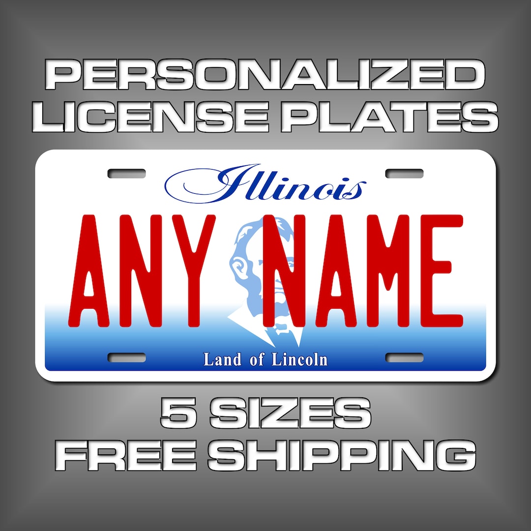 Personalized Illinois Novelty License Plates 5 Sizes for Toy Cars