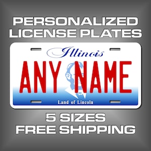 Personalized Illinois Novelty License Plates - 5 Sizes for toy cars, wagons, bikes, scooters, Key Rings (Ver 2) Choose size and Text