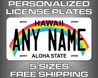 Personalized Hawaii Novelty License Plates - 5 Sizes for toy cars, wagons, bikes, scooters, Key Rings - Choose size and Text