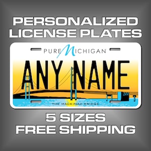 Personalized Michigan Souvenir License Plates - 5 Sizes for toy cars, wagons, bikes, scooters, Key Rings (Ver 5) Choose size and Text