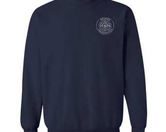 Retired Firefighter's Wife  Sweatshirt -  Free Shipping (Small Front Print Only)