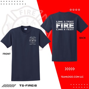 Personalized Fire Department T-shirt - Your Department - Made to Order (TS-FIRE18)