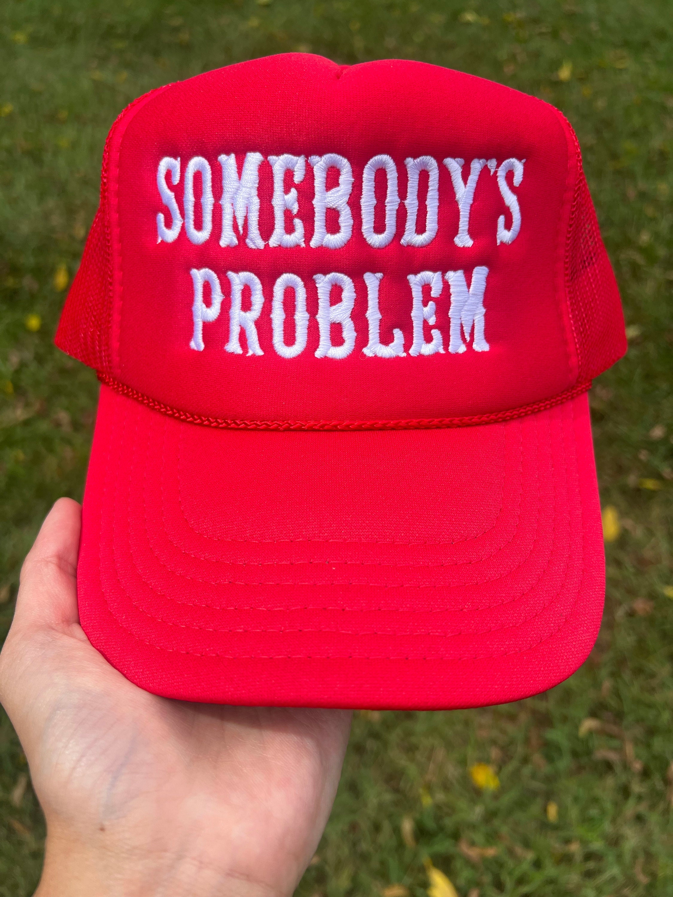 Problem Solver Hat Somebody's Problem Embroidered Trucker Hat - Etsy
