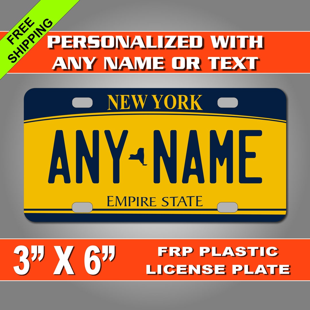 Personalized 3 X 6 New York Novelty Plastic License Plate You Choose