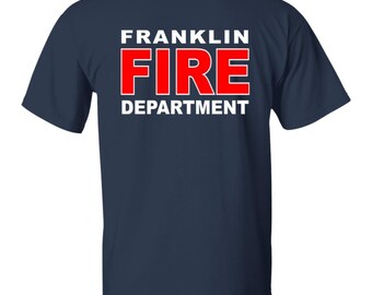 Frankling Fire Department T-shirt - Printed Front and back