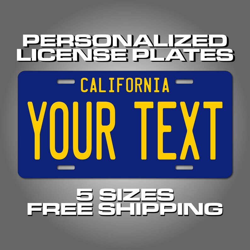 Personalized California Novelty License Plates 5 Sizes for Etsy
