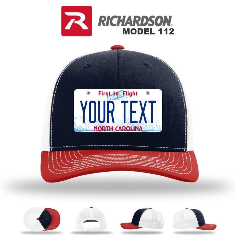 May include: A Richardson Model 112 trucker hat with a navy blue crown, white mesh back, and red brim. The hat features a custom license plate design with the text "YOUR TEXT" and "NORTH CAROLINA".