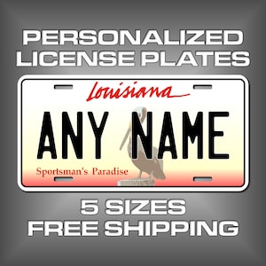 Personalized Louisiana Souvenir License Plates - 5 Sizes for toy cars, wagons, bikes, scooters, Key Rings (Ver 2) Choose size and Text