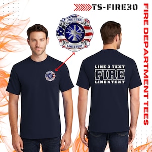May include: A navy blue t-shirt with a firefighter themed design. The front of the shirt features a silver firefighter's helmet, axe, and hose with an American flag background. The back of the shirt has the word "FIRE" in white letters with the text "LINE 3 TEXT" above and "LINE 4 TEXT" below.
