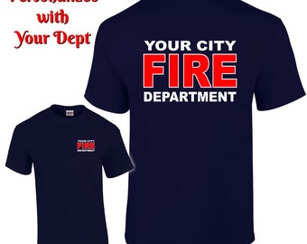 Personalized Fire Fighter Fire Department T-shirt Custom tee shirt Personalized Fire Fighter Fire Department T-shirt Custom tee shirt