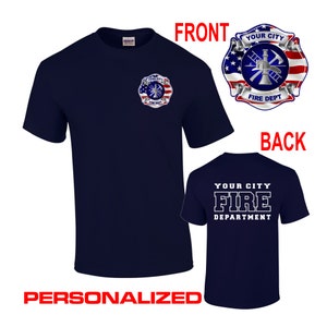 Personalized Fire Department T-shirt - Your Department - Made to Order