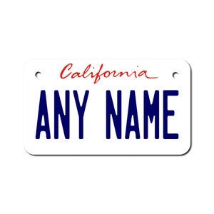 Personalized 4&quot; X 7&quot; California Souvenir Aluminum License Plate  - You Choose the Text for the plate