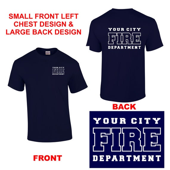 Personalized Fire Department T-shirt Your Department Made to Order