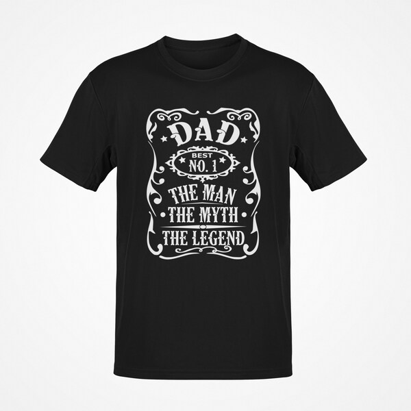 Dad, The Man, The Myth, The Legend T-shirt - Great gift for your legendary Dad