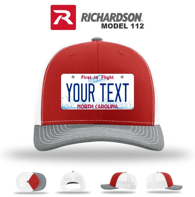 May include: A red, white, and gray Richardson Model 112 trucker hat. The front panel features a license plate design with the text "YOUR TEXT" and "NORTH CAROLINA". The hat has a curved brim and a mesh back.