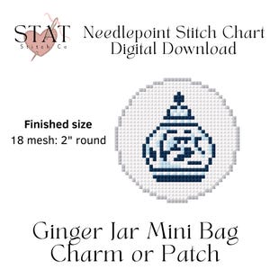May include: Needlepoint stitch chart digital download featuring a blue and white ginger jar design. The finished size is 2 inches round. The text reads "Ginger Jar Mini Bag Charm or Patch."