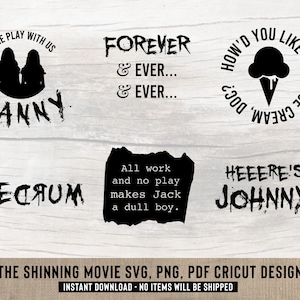 The Shinning Movie SVG cut files for Cricut & Glowforge, DIY crafts, tees, decor 6 Bundle. Heres Johnny, Redrum, All work and no play.