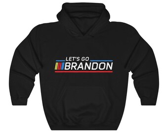 Lets Go Brandon Nascar Unisex Heavy Blend Hooded Sweatshirt Hoodie