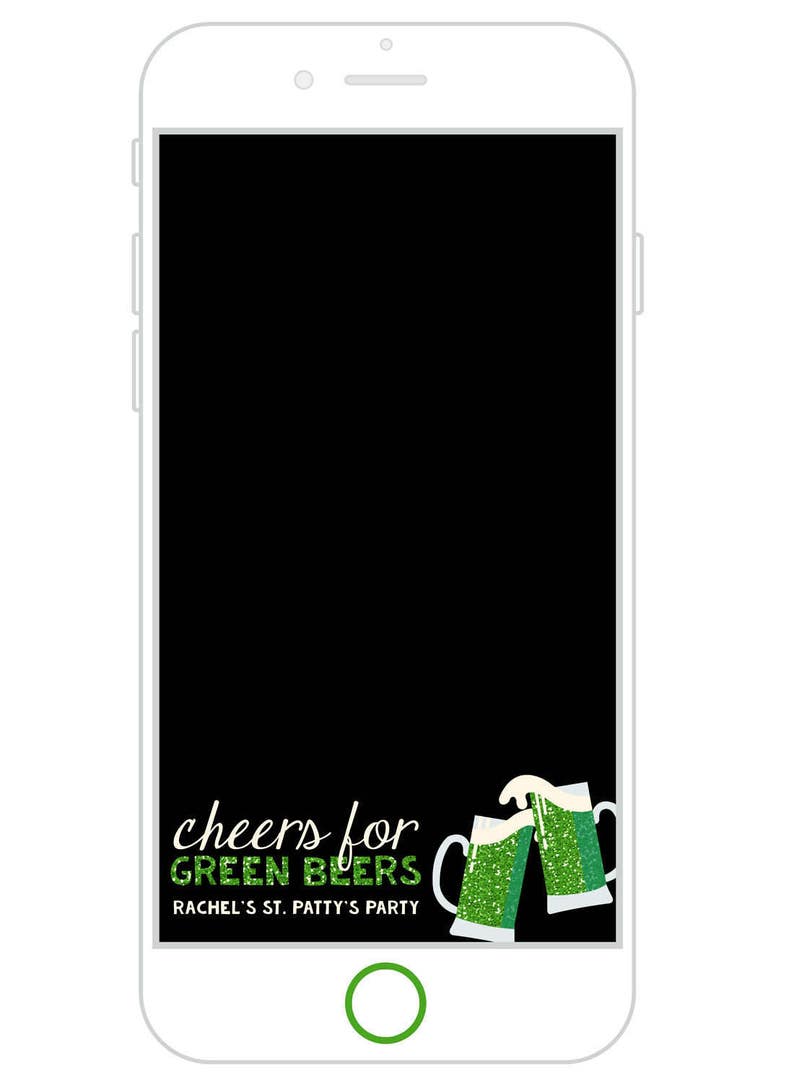 Patrick/'s Day Party Snapchat Filter Patty/'s Day Snapchat GeoFilter St Cheers for Green Beers St Saint Patrick/'s Day Snapchat GeoFilter