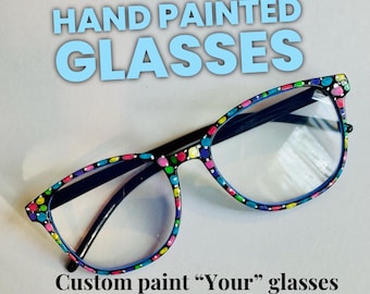 Hand painted reading glasses