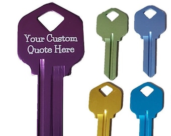 Custom Personalized Key for Home or Office House Key Blank Kwikset Key to my Heart, Keys to Success & more Corporate