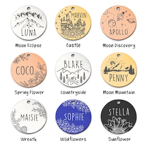 May include: Nine round metal pet tags with various designs and names. The tags feature illustrations of a moon eclipse, castle, rocket, flowers, mountains, and a sunflower. Names include Luna, Marvin, Apollo, Coco, Blake, Penny, Maisie, Sophie, and Stella.
