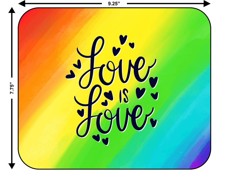 MOUSE PAD Gay #3 Lesbian Bisexual Transgender Rights LGBT Pride Rainbow Love Wins Equality Mousepad Computer Office Gift