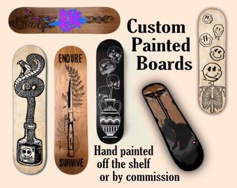 Custom Hand Painted Skateboard Deck from your Design