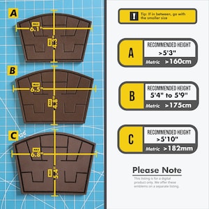 May include: Diagram showing three different sizes of brown felt patches with measurements in inches. The patches are labeled A, B, and C. The diagram also includes a table with recommended heights for each size in feet and inches and centimeters.