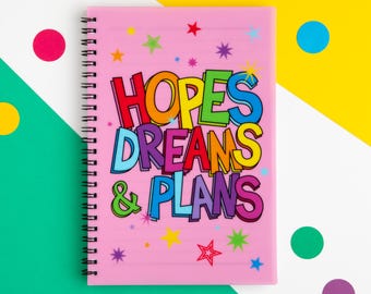 Hopes Dreams & Plans A5 Pink Notebook, Colourful Spiral Bound Journal with Lined Pages, Bright Motivational Planner, Stationery Lover Gift