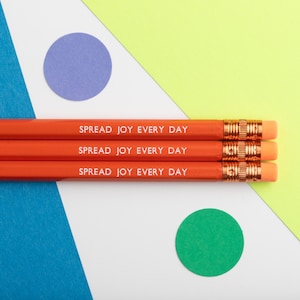 Spread Joy Every Day Pencil, Positivity Pencil, Encouragement Pencil, Positive Present, Foiled Stamped Pencil, Happy Uplifting Pencil