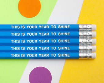 This Is Your Year To Shine Pencil, Positivity Pencil, Encouragement Pencil, Positive Present, Stationery Lover Gift, Colourful Stationery