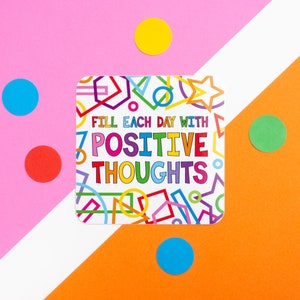 Positivität Aufkleber, positives Zitat Aufkleber, füllen Sie jeden Tag mit positiven Gedanken Vinyl Aufkleber, positives Denken großer dekorativer Aufkleber